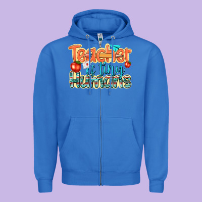 Zipper Hoodie teacher of tiny humans