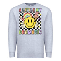 Heather Grey a little bit dramatic Premium Sweatshirt - JahusDesignShop
