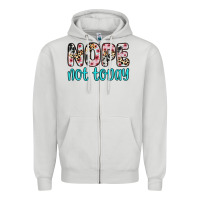 Dove Grey nope not today Zipper Hoodie - Zillion Design Studio