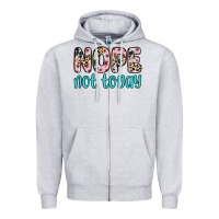 Heather Grey nope not today Zipper Hoodie - Zillion Design Studio