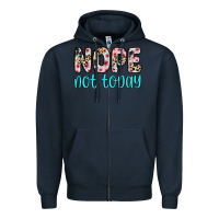 Navy nope not today Zipper Hoodie - Zillion Design Studio