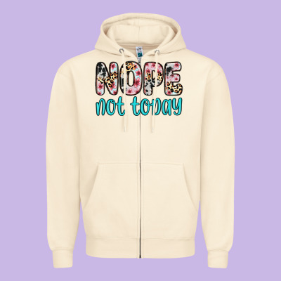 Zipper Hoodie nope not today