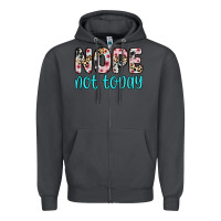 Smoke nope not today Zipper Hoodie - Zillion Design Studio