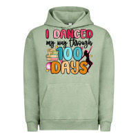 Pigment Oil Green i danced my way through 100 days Urban Hoodie - MaliasSmallBusiness