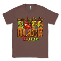 Chestnut unapologetically dope black teacher juneteenth Classic Tee - texasbilliewilder