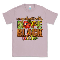 Lilac unapologetically dope black teacher juneteenth Classic Tee - texasbilliewilder