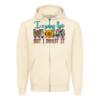 Sandshell i may be wrong but i doubt it Zipper Hoodie - Zillion Design Studio