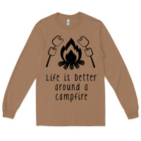 Toasted Coconut life is better around a campfire Long Sleeve Tee - Unal Design