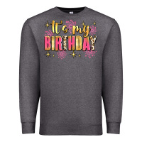 Charcoal Heather it's my birthday Premium Sweatshirt - JahusDesignShop