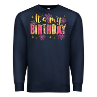 Navy it's my birthday Premium Sweatshirt - JahusDesignShop