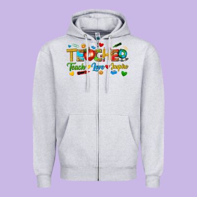 Zipper Hoodie teacher teach love inspire tbw