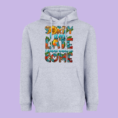 Sorry I Am Late I Didnt Want To Come Heavyweight Hoodie Designed By Hra Design Shop
