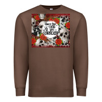 Chestnut have the day you deserve skull and rose Premium Sweatshirt - JahusDesignShop