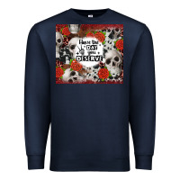 Navy have the day you deserve skull and rose Premium Sweatshirt - JahusDesignShop