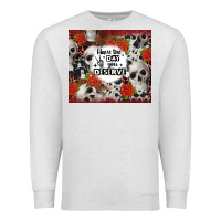 Oatmeal Heather have the day you deserve skull and rose Premium Sweatshirt - JahusDesignShop