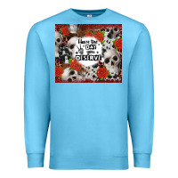 Ocean Blue have the day you deserve skull and rose Premium Sweatshirt - JahusDesignShop