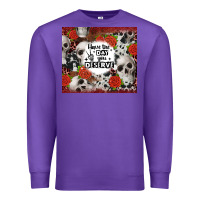 Purple have the day you deserve skull and rose Premium Sweatshirt - JahusDesignShop