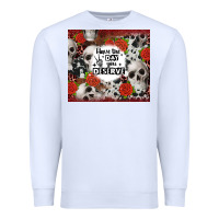 White have the day you deserve skull and rose Premium Sweatshirt - JahusDesignShop