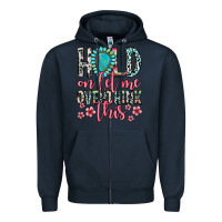 Navy hold on let me overthink this Zipper Hoodie - Zillion Design Studio