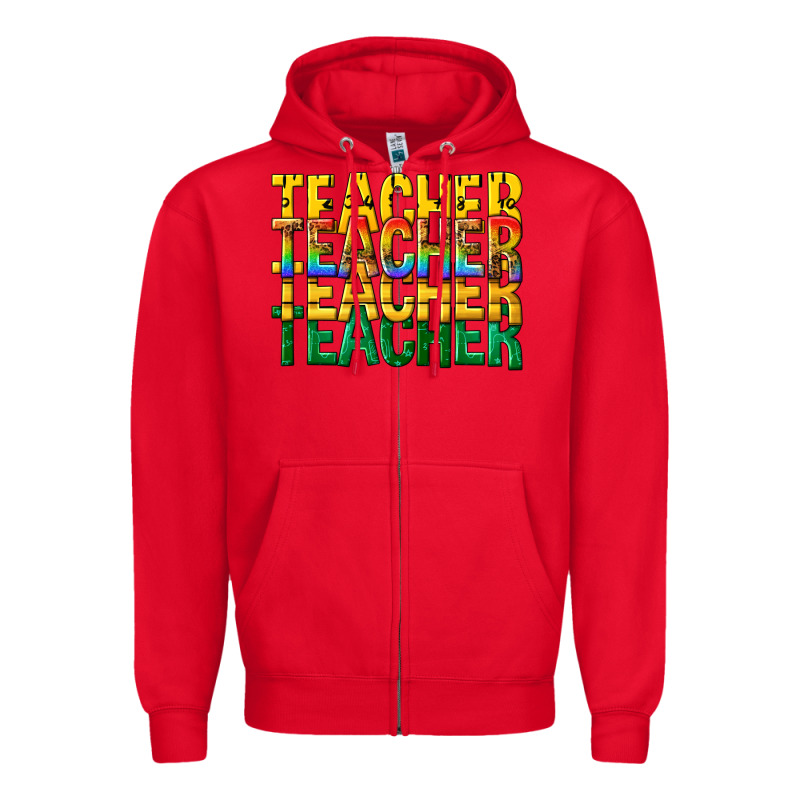 Teacher Teacher Teacher Zipper Hoodie by texasbilliewilder | Teevron