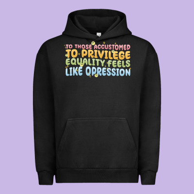 To Those Accustomed To Privilege Urban Hoodie Designed By Maliassmallbusiness