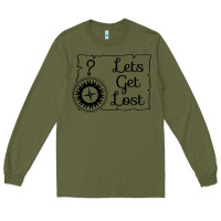 Army Green lets get lost Long Sleeve Tee - Unal Design