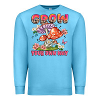 Ocean Blue grow your own way Premium Sweatshirt - JahusDesignShop