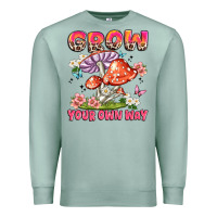 Seafoam grow your own way Premium Sweatshirt - JahusDesignShop