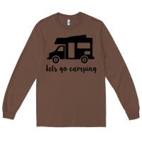 Chestnut lets go camping Long Sleeve Tee - Unal Design