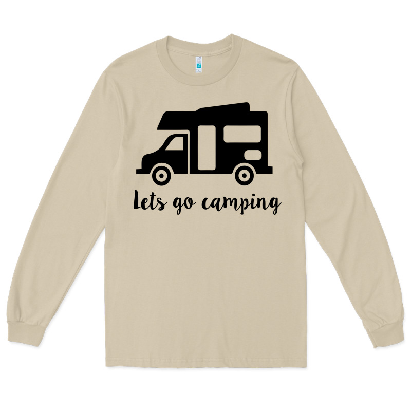 Lets Go Camping Long Sleeve Tee by Unal Design | Teevron