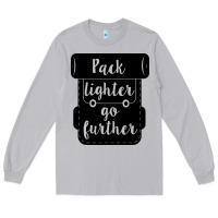 Moon Dust pack lighter go further Long Sleeve Tee - Unal Design