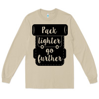 Mushroom pack lighter go further Long Sleeve Tee - Unal Design