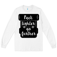 White pack lighter go further Long Sleeve Tee - Unal Design
