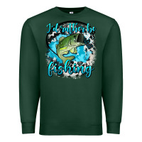 Sports Green i d rather be fishing Premium Sweatshirt - AdoDesignShop