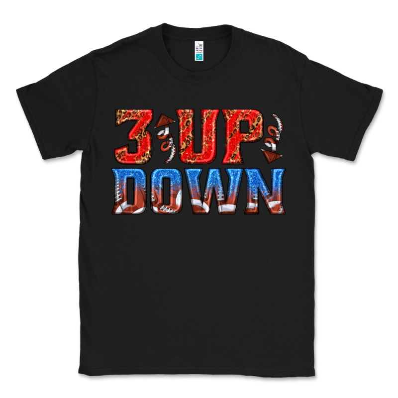 3 Up 3 Down Football Classic Tee by texasbilliewilder | Teevron