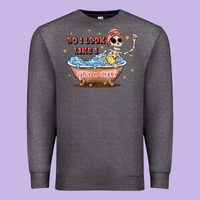 Do I Look Like I Give A Duck Premium Sweatshirt Designed By Jahusdesignshop