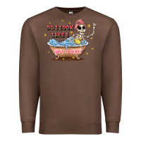 Chestnut do i look like i give a duck Premium Sweatshirt - JahusDesignShop