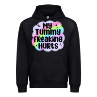 Black my tummy freaking hurts Urban Hoodie - MaliasSmallBusiness