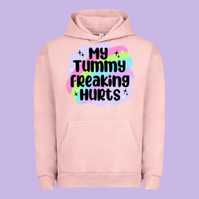 My Tummy Freaking Hurts Urban Hoodie Designed By Maliassmallbusiness
