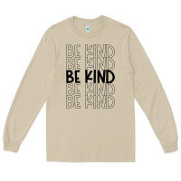 Be Kind Long Sleeve Tee | Teevron