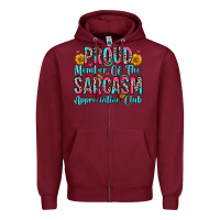 Burgundy proud member of the sarcasm appreciation club Zipper Hoodie - Zillion Design Studio