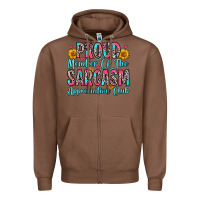 Chestnut proud member of the sarcasm appreciation club Zipper Hoodie - Zillion Design Studio