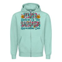 Seafoam proud member of the sarcasm appreciation club Zipper Hoodie - Zillion Design Studio