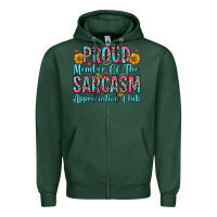 Sports Green proud member of the sarcasm appreciation club Zipper Hoodie - Zillion Design Studio