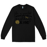Black be kind Long Sleeve Tee - Unal Design