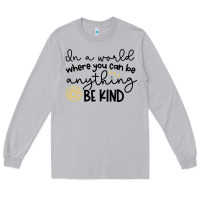 Moon Dust be kind Long Sleeve Tee - Unal Design