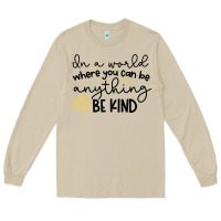 Mushroom be kind Long Sleeve Tee - Unal Design