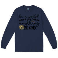 Navy be kind Long Sleeve Tee - Unal Design