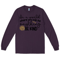 Plum be kind Long Sleeve Tee - Unal Design