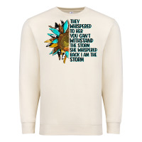 Sandshell sunflower they whispered to her Premium Sweatshirt - AdoDesignShop
